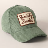 Howdy Darlin Corduroy Cap, Green