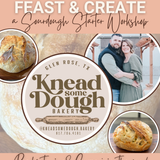 FEAST & CREATE: A Sourdough Starter Workshop - 07/14