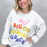 Social Graces Sweatshirt, Grey