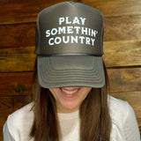 Play Somethin' Country Trucker Hat
