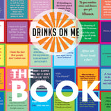 Drinks on Me, The Book